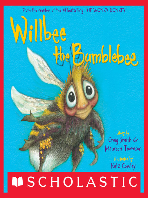 Title details for Willbee the Bumblebee by Craig Smith - Available
